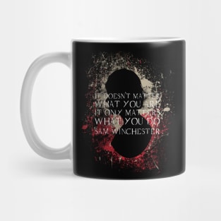 Sam Winchester Quote Mug